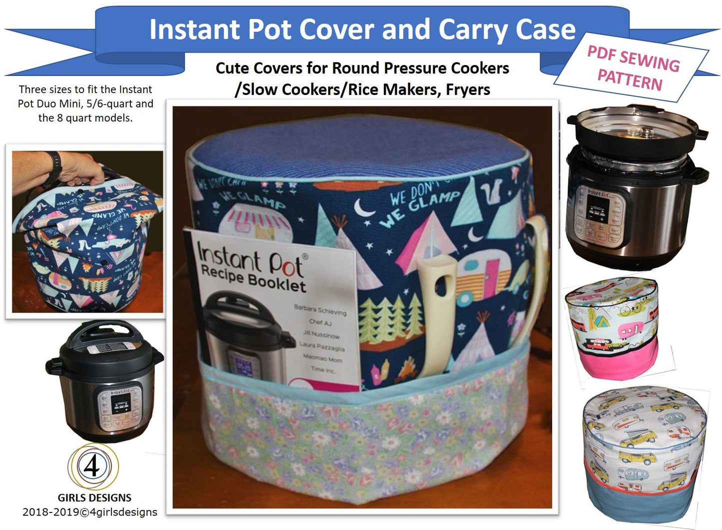 NEW! DIY Instant Pot Pressure Cooker Cover and Carry Case PDF Sewing Pattern. Four Sizes of Duos: Mini, 5/6, and 8 Quart Sizes