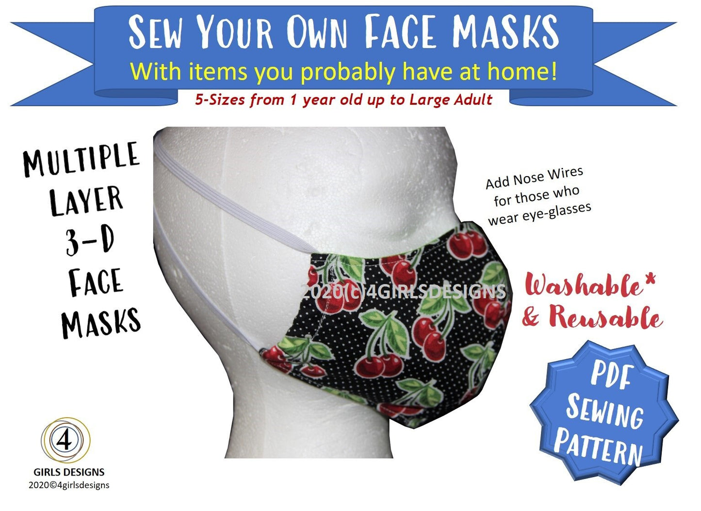 Sew Your Own Face Masks. Multiple Layers 3-D Face Masks. Ear Loops/Head Straps. 5 Sizes from Child to Adult. Nose Wires. Comfortable.