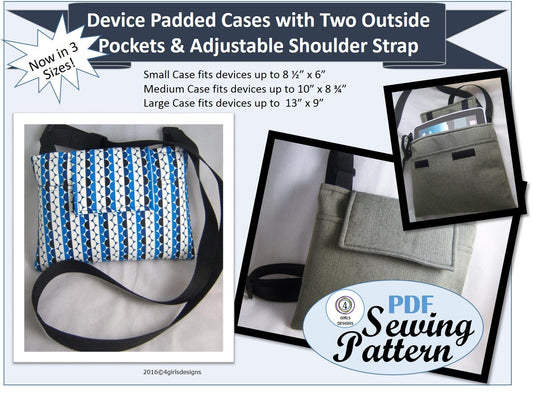 NEW Pdf Sewing Pattern: Device Padded Cases in 3 Sizes with Two Outside Pockets and Shoulder or Crossbody Strap. Instant Download